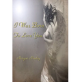 I Was Born To Love You