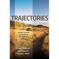 Trajectories: A Gospel-Centered Introduction to Old Testament Theology
