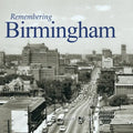 Remembering Birmingham