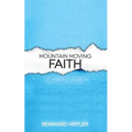 Mountain moving faith