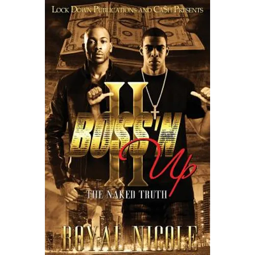 Boss 'n Up 2: The Naked Truth