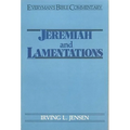 Jeremiah & Lamentations- Everyman's Bible Commentary