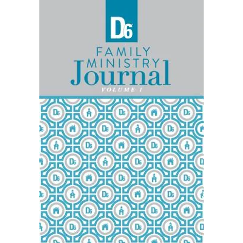 D6 Family Ministry Journal