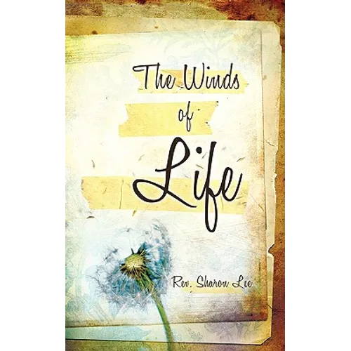The Winds of Life