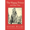 The Happy Prince and Other Tales