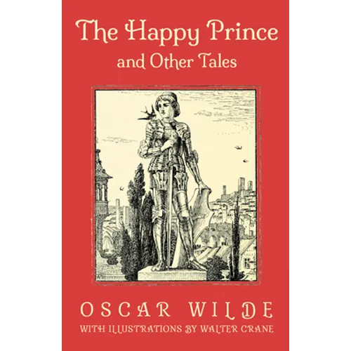 The Happy Prince and Other Tales