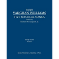 Five Mystical Songs: Study score