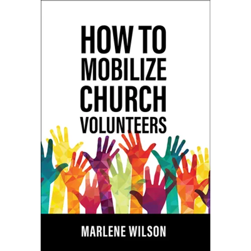 How to Mobilize Church Volunteers
