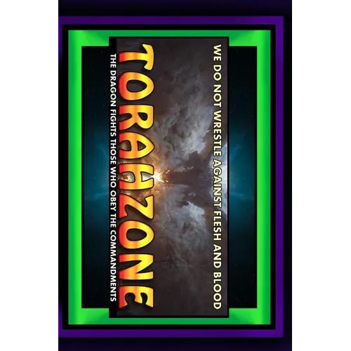Torahzone: We Do Not Wrestle Against Flesh And Blood
