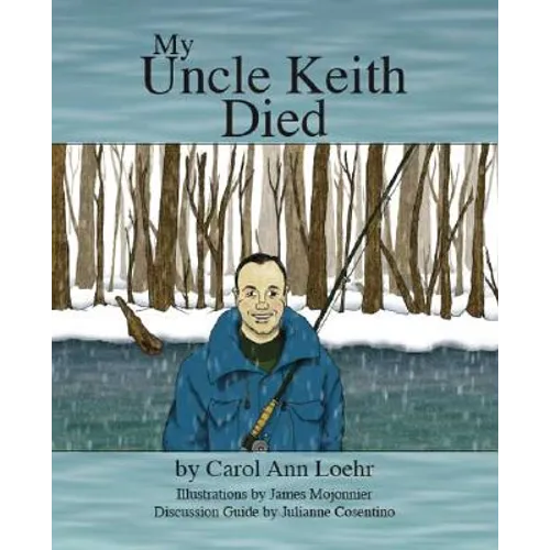 My Uncle Keith Died