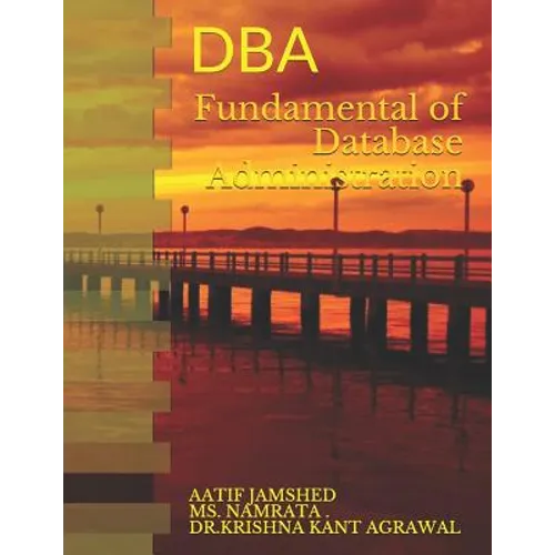 Fundamental of Database Administration: DBA