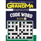 GRANDMA Inspirational CODE WORD Book: 120 puzzles and inspirational quotes to boost your memory, reason, mind and mood.