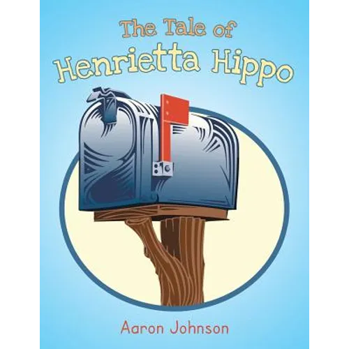 The Tale of Henrietta Hippo