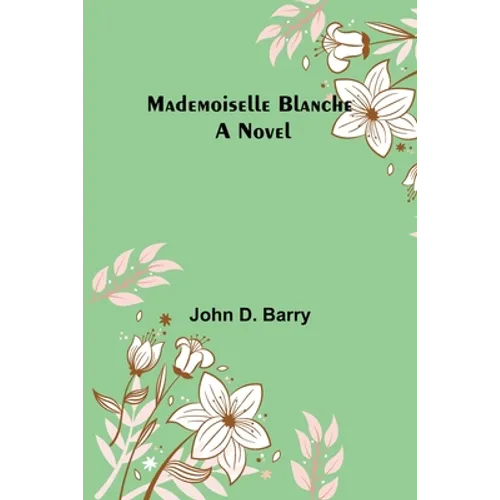 Mademoiselle Blanche