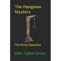 The Hangman Mystery: Penny Detective 8