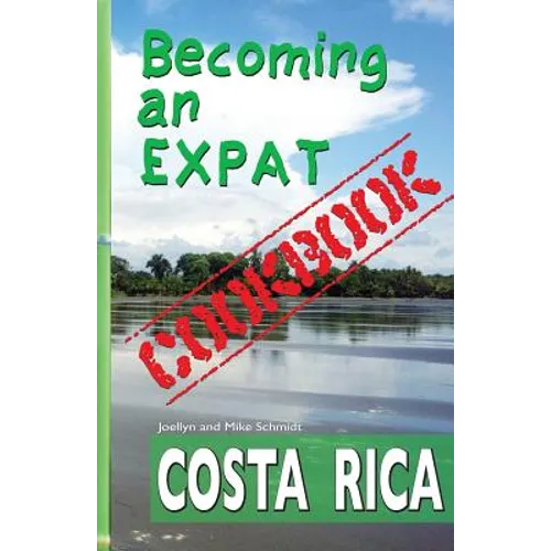 Becoming an Expat COOKBOOK: Costa Rica