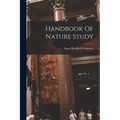 Handbook Of Nature Study