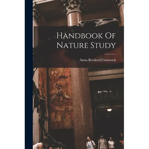 Handbook Of Nature Study