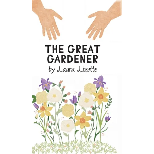 The Great Gardener