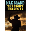The Night Horseman