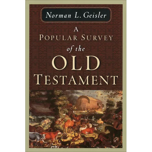 A Popular Survey of the Old Testament