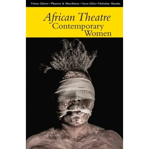 African Theatre 14: Contemporary Women