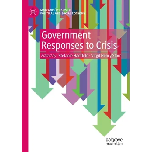 Government Responses to Crisis