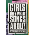 Girls They Write Songs about