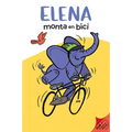 Elena Rides / Elena Monta En Bici: A Dual Edition Flip Book