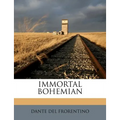 Immortal Bohemian
