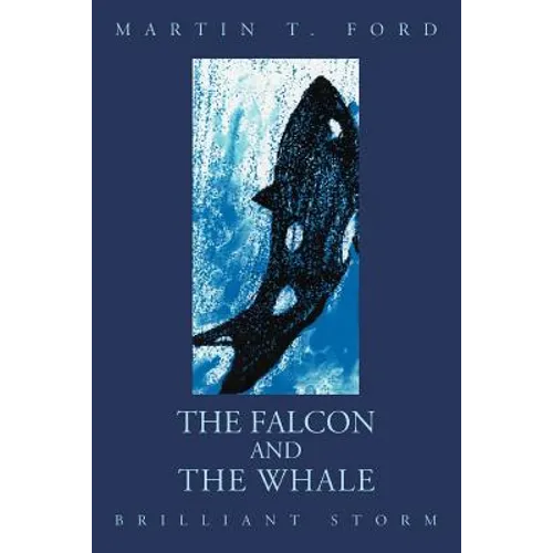 The Falcon and the Whale: Brilliant Storm