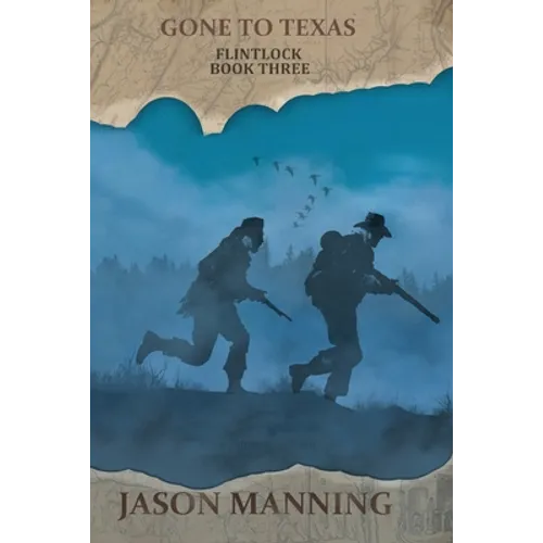 Gone to Texas