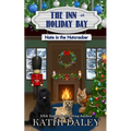 The Inn at Holiday Bay: Note in the Nutcracker