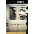 Just Work