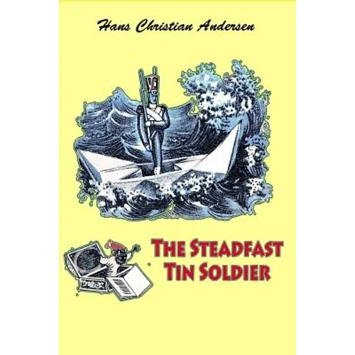 The Steadfast Tin Soldier