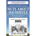 Nuts about Squirrels: How to Outwit Them