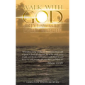 Walk with God and Lay Aside Every Weight: "Wherefore Seeing We Also Are Compassed About with so Great a Cloud of Witnesses, Let Us Lay Aside Every Wei