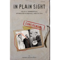 In Plain Sight: Felix A. Sommerfeld, Spymaster in Mexico, 1908 to 1914