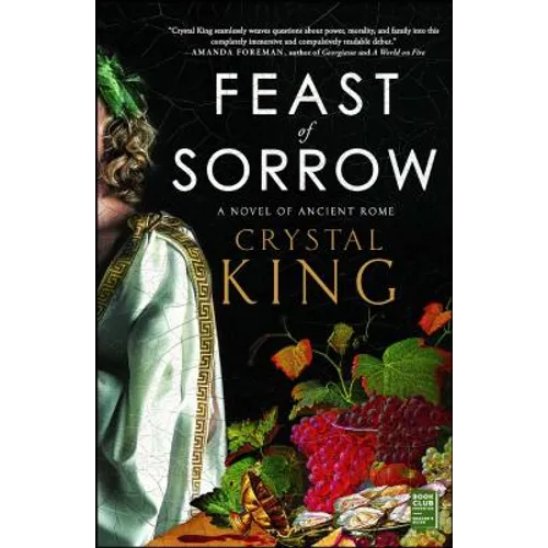 Feast of Sorrow: A Novel of Ancient Rome
