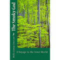 The Smoky God: A Voyage To The Inner World