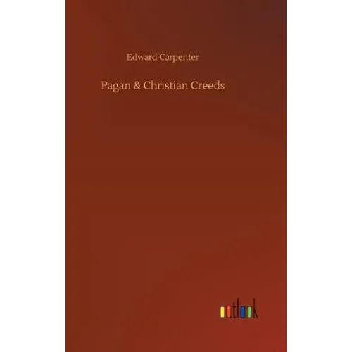 Pagan & Christian Creeds