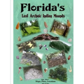 Florida's Lost Archaic Indian Mounds