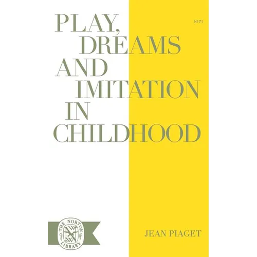 Play Dreams and Imitation in Childhood