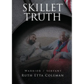 Skillet Truth: Warrior / Slave