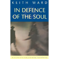 In Defence of the Soul