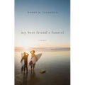My Best Friend's Funeral