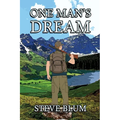 One Man's Dream