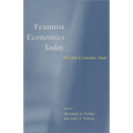 Feminist Economics Today: Beyond Economic Man