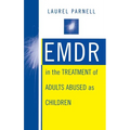 Emdr in the Treatment of Adults Abused as Children