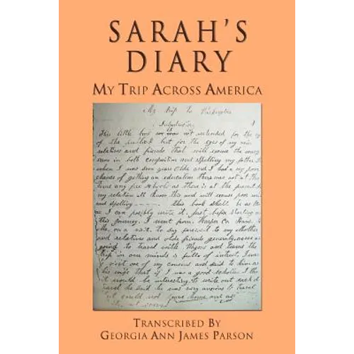 Sarah's Diary: My Trip Across America
